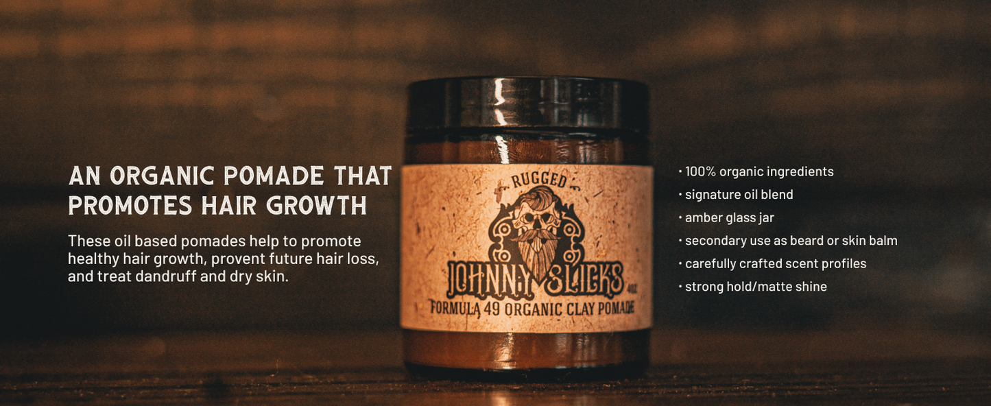 Johnny Slicks, Formula 49 Clay All Organic Pomade | Firm Hold & Matte Finish (Promotes Healthy Hair Growth, Helps Hydrate Dry Skin), (2 ounce, Original)