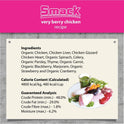 Smack, Pet Food Organic Raw Dehydrated Dog Food Grain-Free, Gluten-Free, Raw Food for Dogs (Very Berry Chicken), 8.8 Ounce