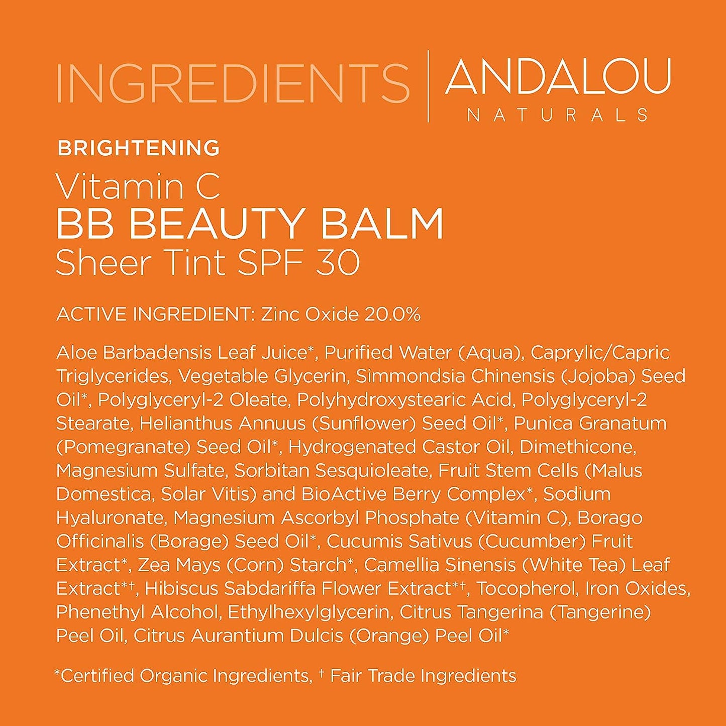 Andalou, Naturals Vitamin C BB Beauty Balm Sheer Tint SPF 30, 2-in-1 BB Cream & Face Sunscreen with Broad Spectrum Protection, Mineral Sunscreen with Non-Nano Zinc Oxide, 2 Fl Oz