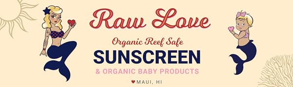 Raw Love, Reef Safe Sunscreen SPF 35 | Mexico & Hawaii Approved Biodegradable Sunscreen | Travel Friendly, Water Resistant, Natural, Organic Ingredients | Broad Spectrum Mineral Zinc Oxide | 4 Oz